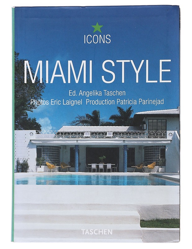 Icons : Miami Style - Christiane Reiter - Tietokirjat ja oppaat - 10105609935 - 0