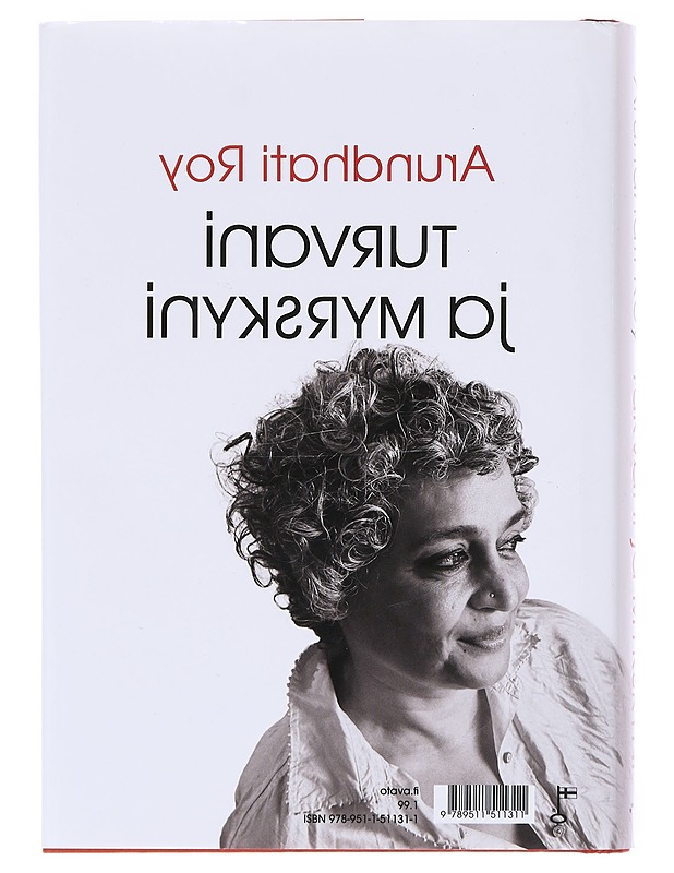 Turvani ja myrskyni - Roy, Arundhati - Elämäkerrat ja muistelmat - 10105609948 - 1