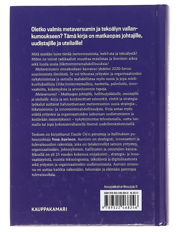 Metaversumi! : matkaopas johtajille, hallitustyöläisille, omistajille ja uteliaille - Vesa Auvinen - Tietokirjat ja oppaat - 10105609959 - 1