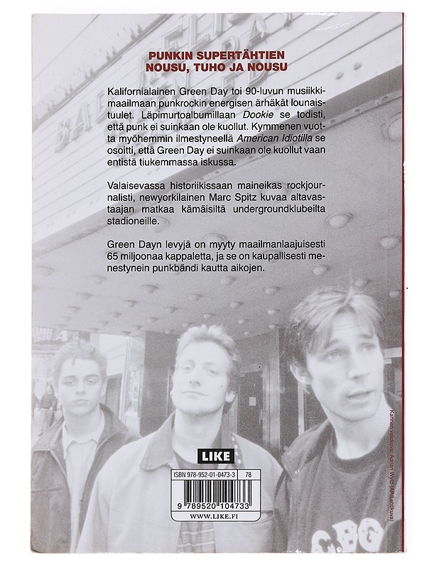 Green Day : kolmen soinnun supertähdet - Spitz, Marc - Elämäkerrat ja muistelmat - 10105609966 - 1
