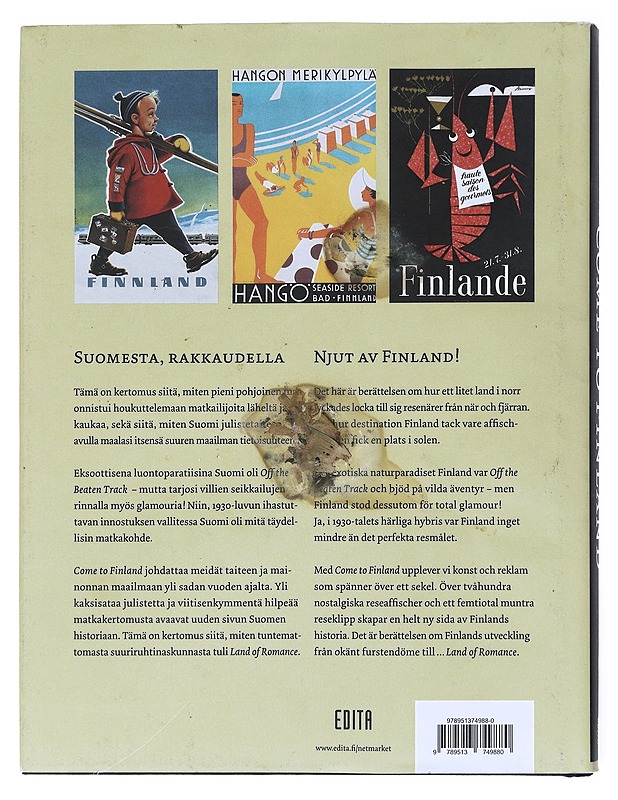 Come to Finland : julisteita & matkoja 1851-1965 = affischer & resor 1851-1965 - Londen, Magnus - Historiakirjat - 10105609976 - 1