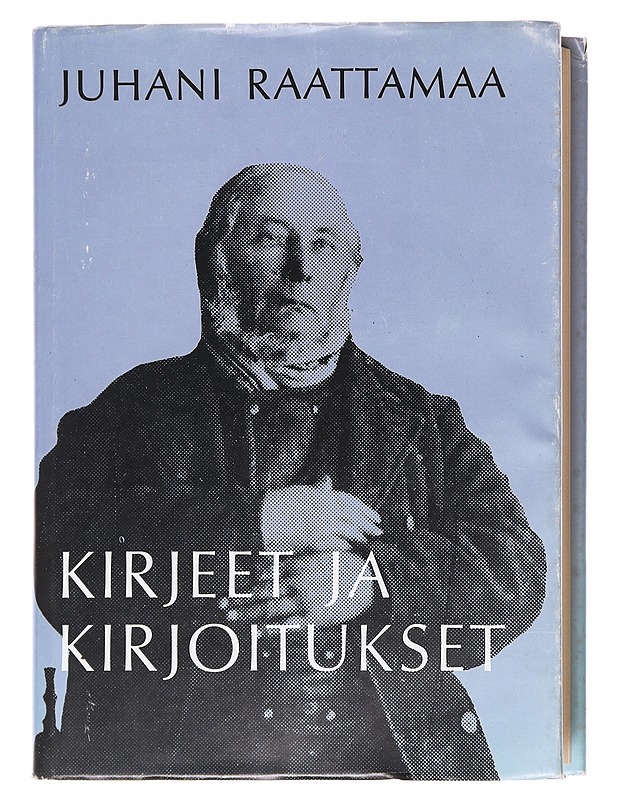Kirjeet ja kirjoitukset - Raattamaa, Juhani - Elämäkerrat ja muistelmat - 10105609990 - 0