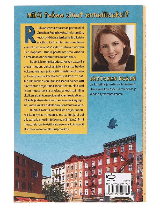Onnellisuusprojekti - Rubin, Gretchen - Tietokirjat ja oppaat - 10105610014 - 1
