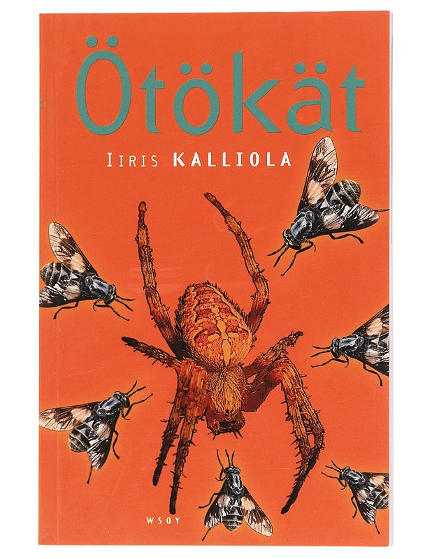 Ötökät - Kalliola, Iiris - Tietokirjat ja oppaat - 10105610026 - 0
