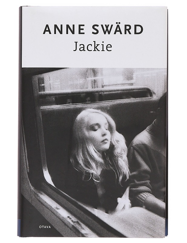 Jackie - Swärd, Anne - Romaanit ja novellit - 10105610111 - 0