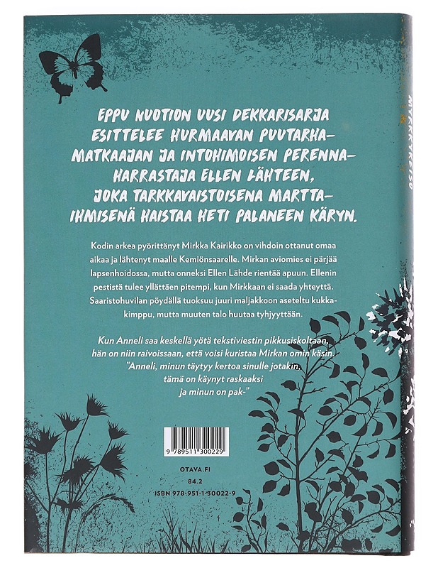 Ellen Lähteen tutkimuksia: Myrkkykeiso - Eppu Nuotio - Romaanit ja novellit - 10105610116 - 1