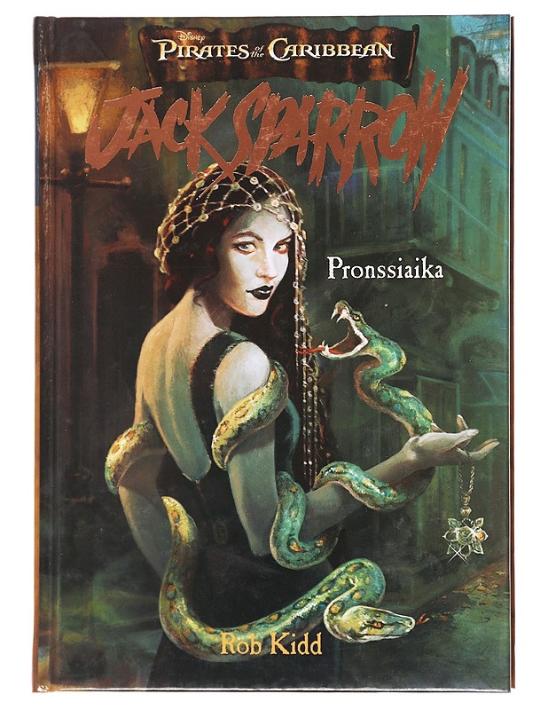 Disney : Pirates of the caribbean ; Pronssiaika - Kidd, Rob - Fantasia- ja scifi - 10105610123 - 0