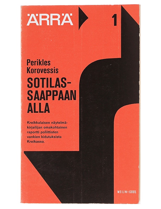 Ärrä 1 Korovessis Sotilassaappaan alla - Korovessis, Perikles - Tietokirjat - 10105610137 - 0