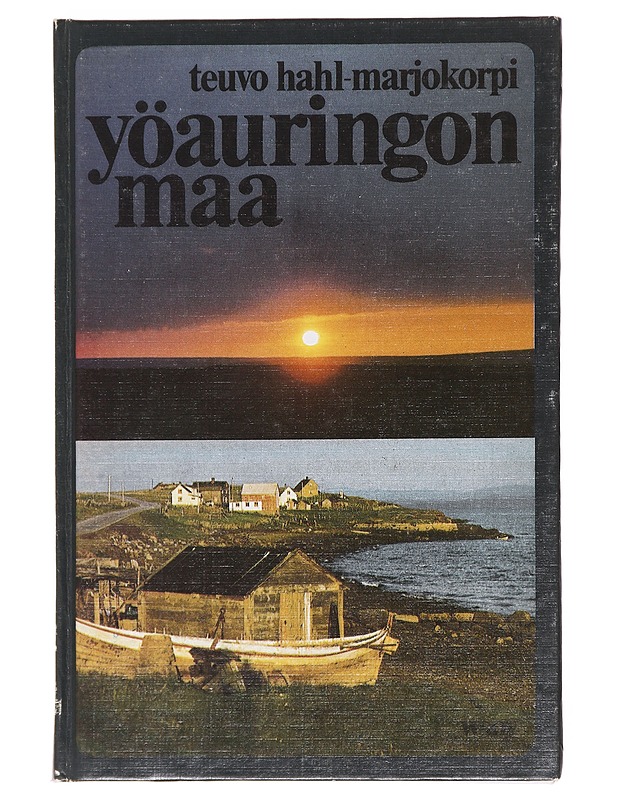 Yöauringon maa / tarinoita ihmisistä - Teuvo Hahl-Marjokorpi - Romaanit ja novellit - 10105610160 - 0