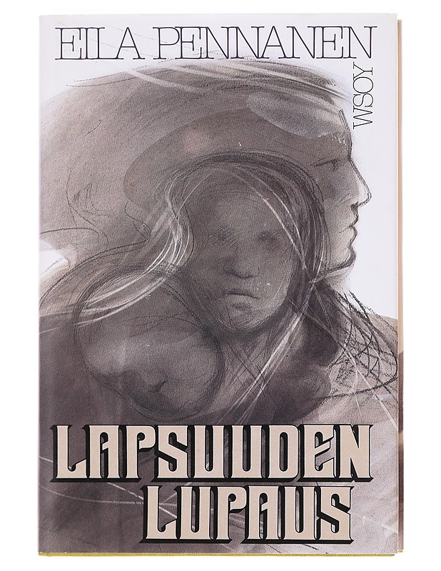 Lapsuuden lupaus / romaani - Eila Pennanen - Elämäkerrat ja muistelmat - 10105610176 - 0