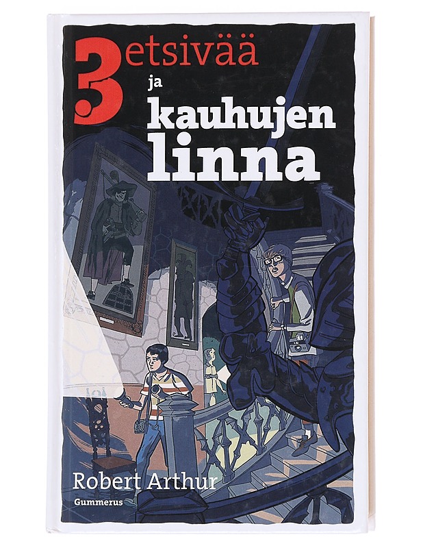3 etsivää ja kauhujen linna - Arthur, Robert - Nuorten kirjat - 10105610193 - 0