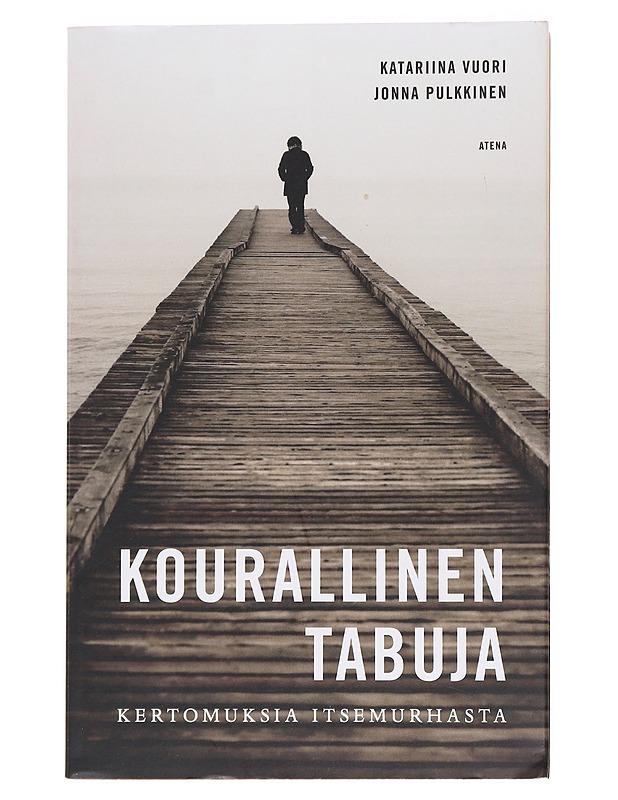 Kourallinen tabuja : kertomuksia itsemurhasta - Vuori, Katariina - Elämäkerrat ja muistelmat - 10105610245 - 0