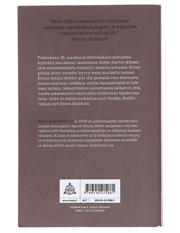 Kuoleman kintereillä - Sarenbrant, Sofie - Romaanit ja novellit - 10105610255 - 1