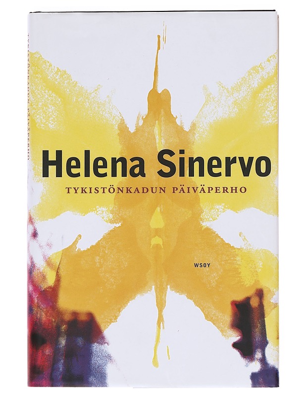 Tykistönkadun päiväperho - Helena Sinervo - Romaanit ja novellit - 10105610264 - 0