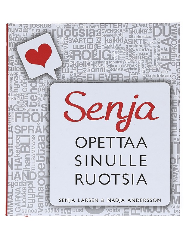 Senja opettaa sinulle ruotsia - Larsen, Senja - Tietokirjat ja oppaat - 10105610439 - 0