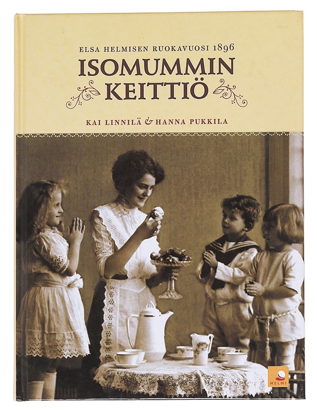 Isomummin keittiö - Kai Linnilä - Ruokakirjat - 10105610470 - 0