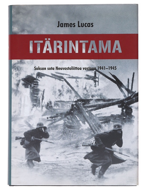 Itärintama  - Lucas, James - Historiakirjat - 10105610486 - 0