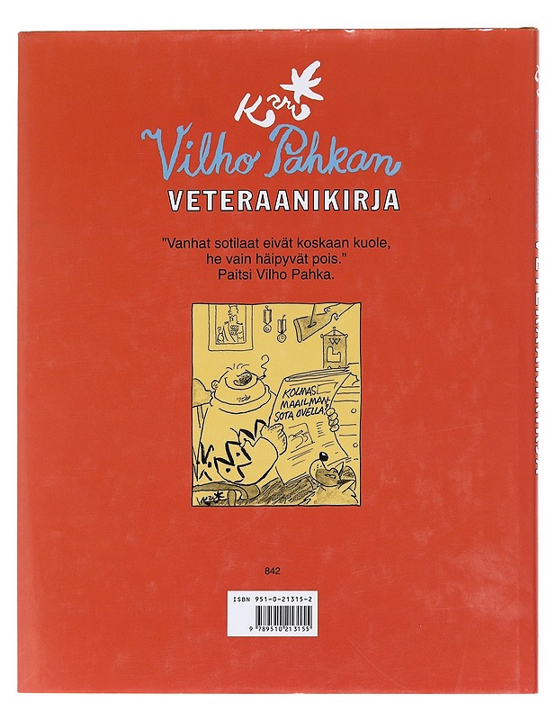 Vilho Pahkan veteraanikirja - Kari Suomalainen - Sarjakuvat - 10105610523 - 1