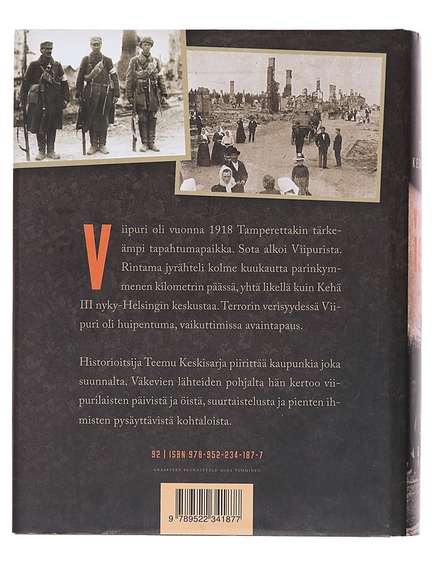 Viipuri 1918 - Teemu Keskisarja - Historiakirjat - 10105610556 - 1