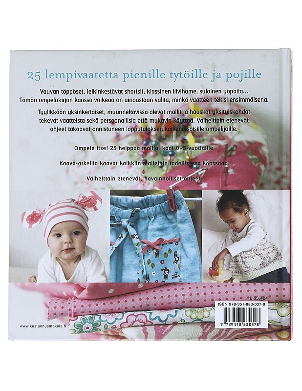 Ompele kaunista lapselle / 25 helppotekoista vaatetta 0-5-vuotiaille - Hardy, Emma - Tietokirjat ja oppaat - 10105610566 - 1