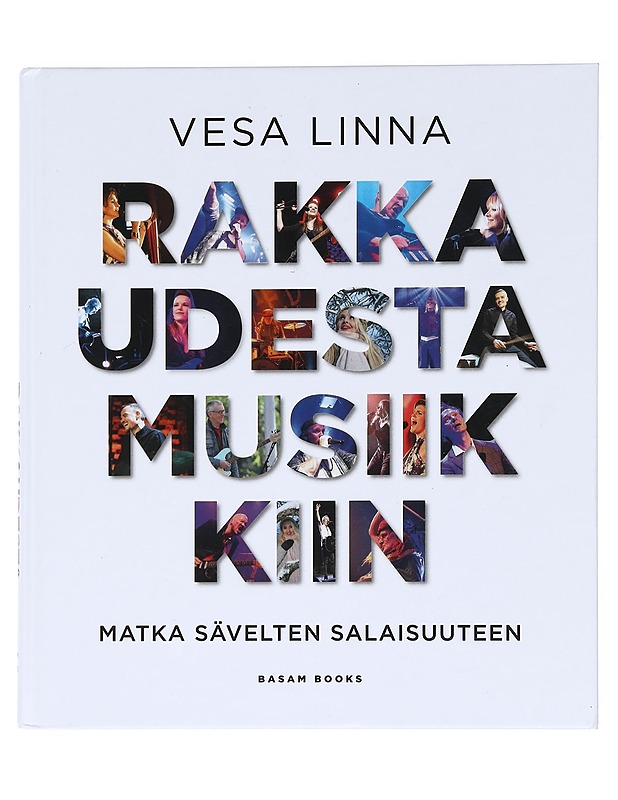 Rakkaudesta musiikkiin / matka sävelten salaisuuteen - Vesa Linna - Tietokirjat ja oppaat - 10105610612 - 0