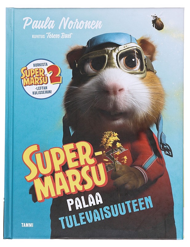 Supermarsu palaa tulevaisuuteen - Noronen, Paula - Lastenkirjat - 10105610609 - 0
