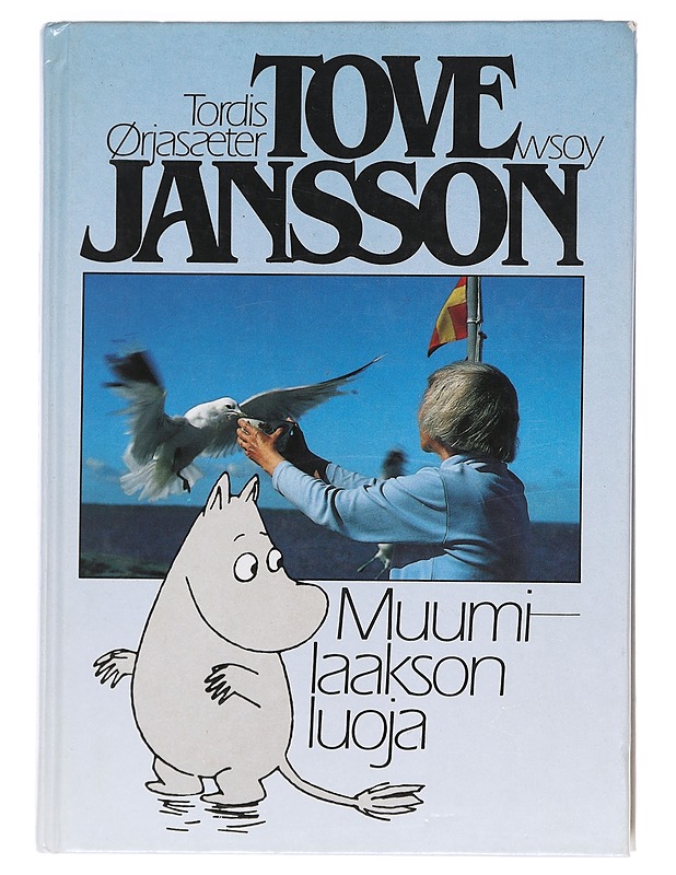 Tove Jansson Muumilaakson luoja - Tordis Ørjasaeter  - Elämäkerrat ja muistelmat - 10105610623 - 0