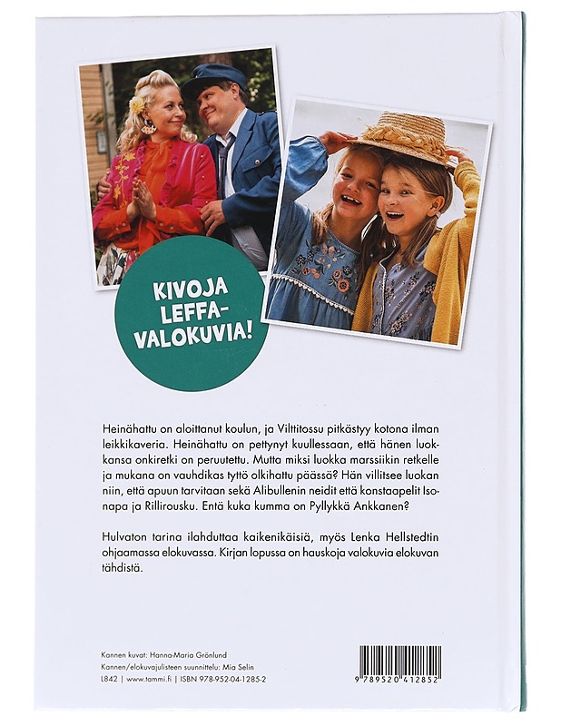 Heinähattu, Vilttitossu ja ärhäkkä koululainen - Nopola, Sinikka - Lastenkirjat - 10105610624 - 1