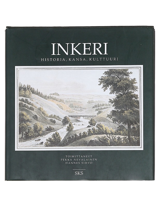 Inkeri : historia, kansa, kulttuuri - Nevalainen, Pekka - Historiakirjat - 10105610630 - 0