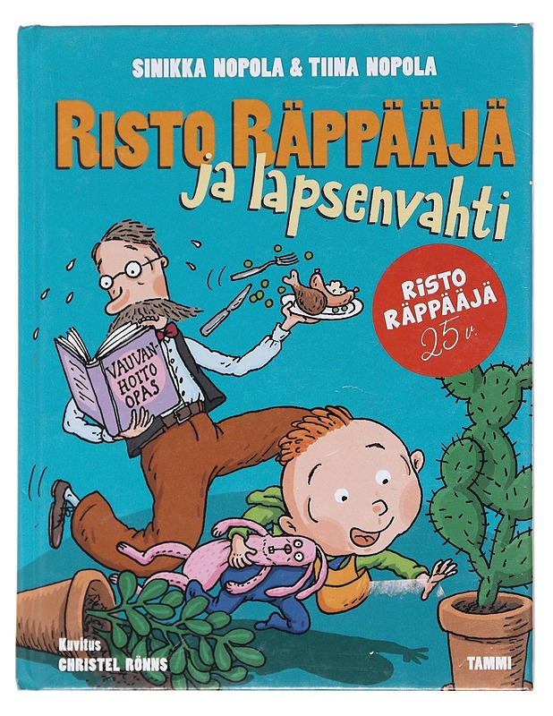 Risto Räppääjä ja lapsenvahti - Nopola, Sinikka - Lastenkirjat - 10105610636 - 0