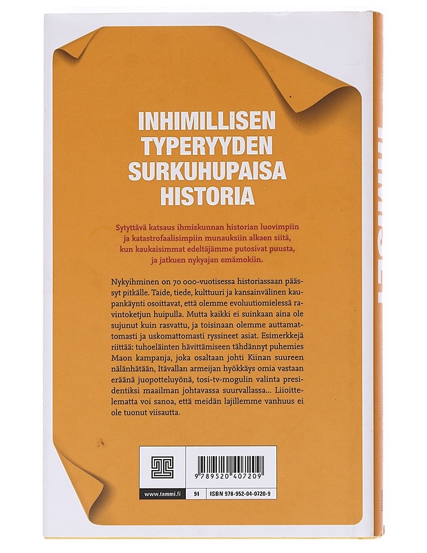 Ihmiset: näin munasimme kaiken - Phillips, Tom  - Tietokirjat ja oppaat - 10105610660 - 1