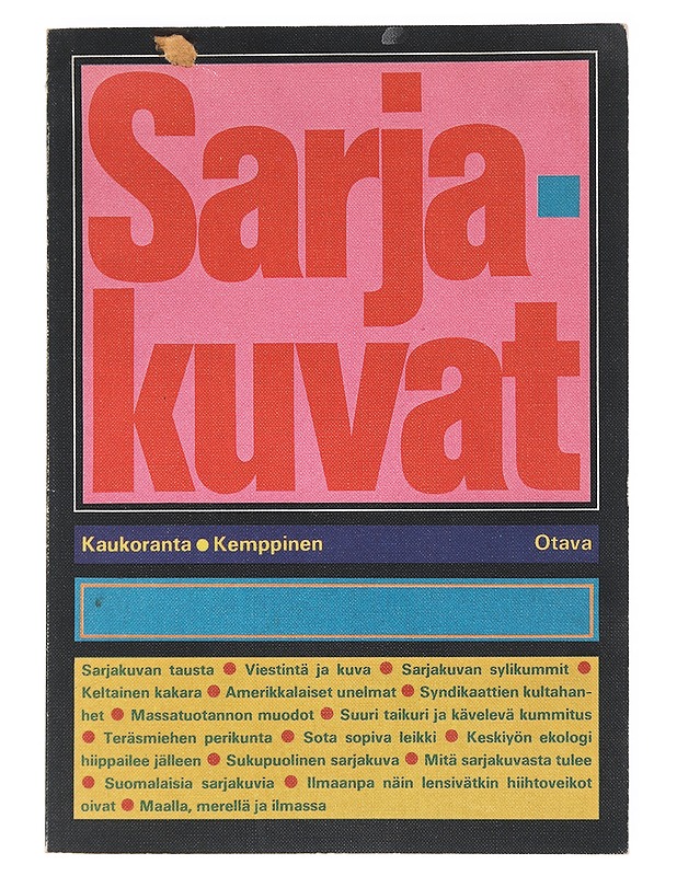 Sarjakuvat - Kaukoranta, Heikki ; Kemppinen, Jukka  - Sarjakuvat - 10105610664 - 0