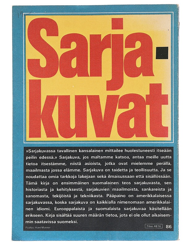 Sarjakuvat - Kaukoranta, Heikki ; Kemppinen, Jukka  - Sarjakuvat - 10105610664 - 1