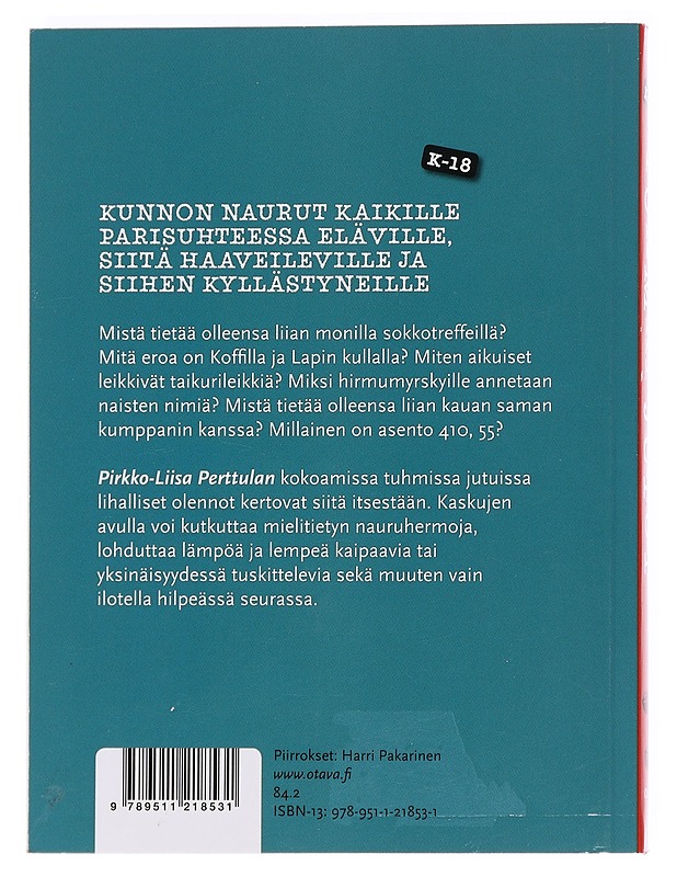 Tuhmat jutut : K-18 - Perttula, Pirkko-Liisa - Romaanit ja novellit - 10105610675 - 1