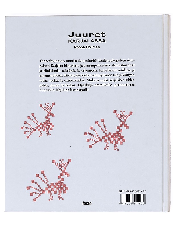 Juuret Karjalassa - Roope Hollmén - Historiakirjat - 10105610684 - 1