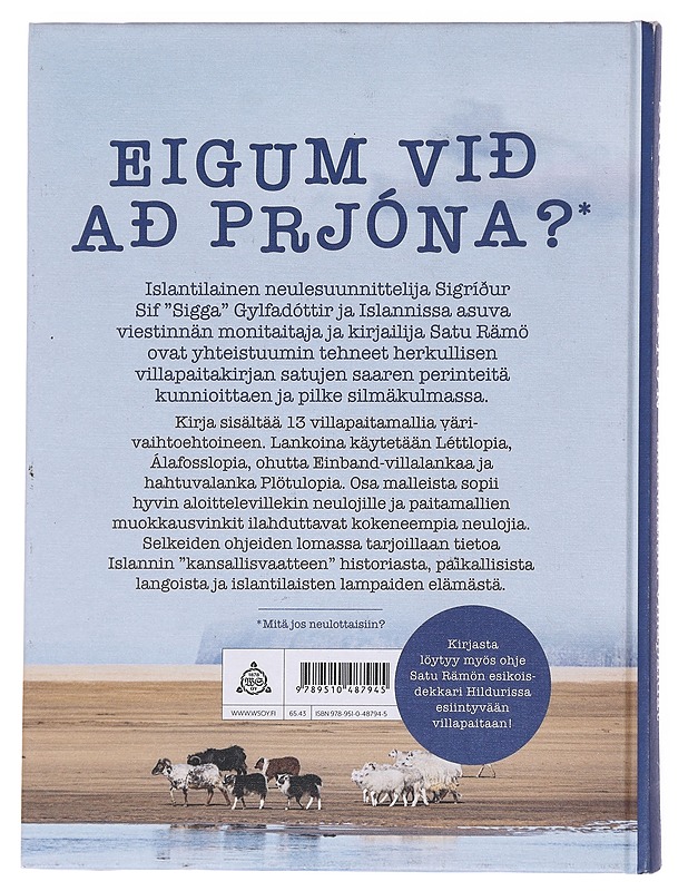 Siggan ja Satun islantilaiset villapaidat - Sigríður Sif Gylfadóttir - Tietokirjat ja oppaat - 10105610692 - 1