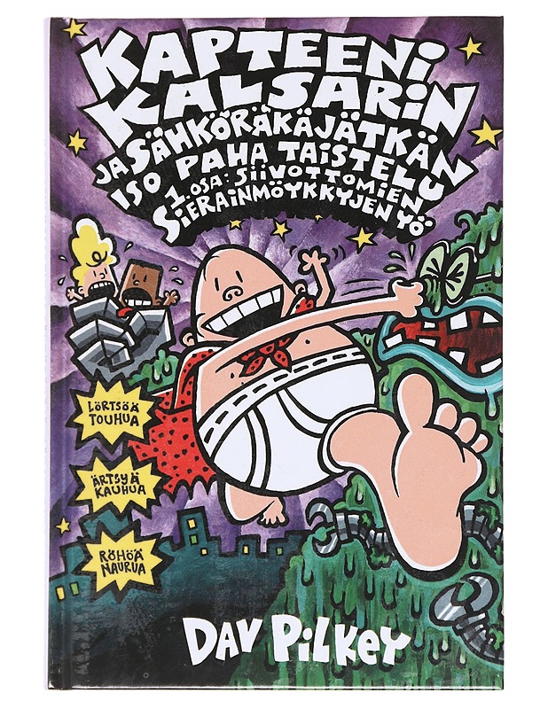 Kapteeni Kalsarin ja Sähköräkäjätkän iso paha taistelu - Dav Pilkey - Lastenkirjat - 10105610686 - 0