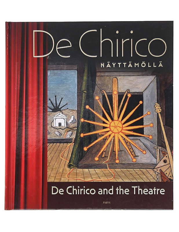 De Chirico näyttämöllä - Palosuo, Hannu - Elämäkerrat ja muistelmat - 10105610697 - 0