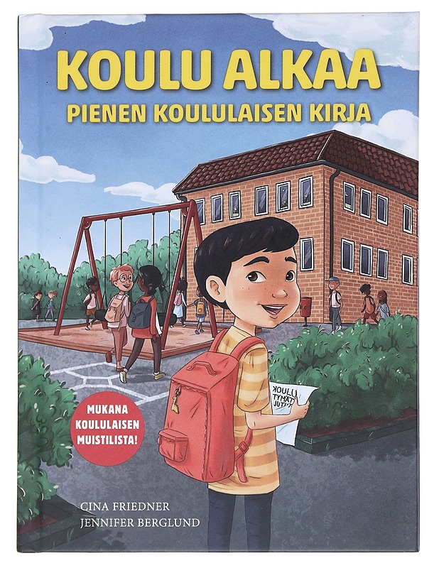 Koulu alkaa - Friedner, Cina - Lastenkirjat - 10105610740 - 0