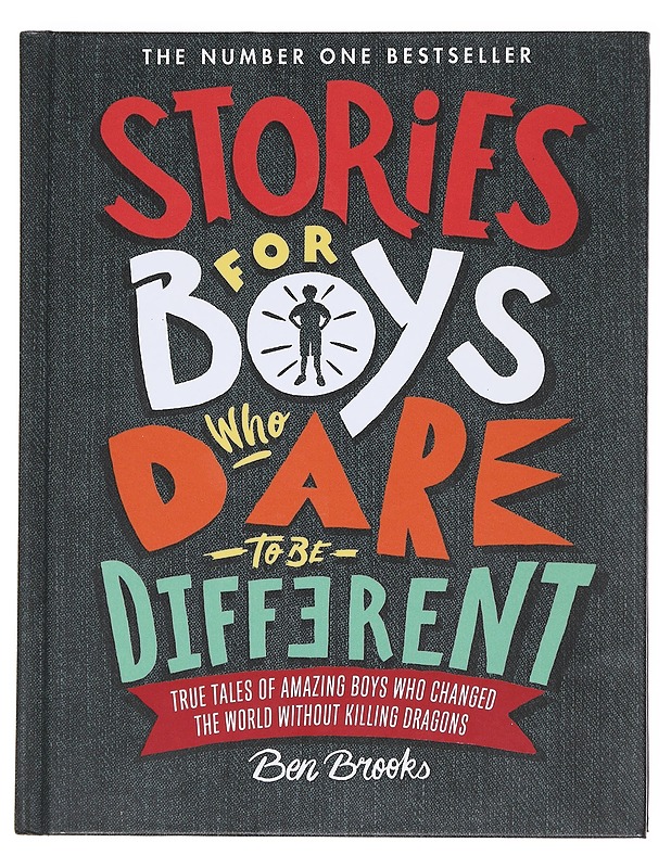 Stories for boys who dare to be different - Brooks, Ben - Lastenkirjat - 10105610786 - 0