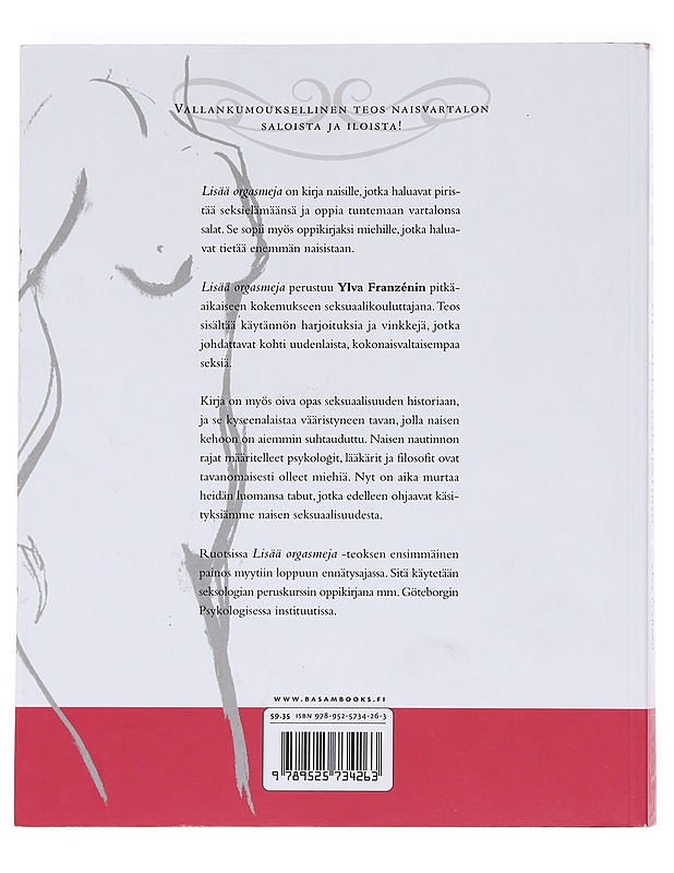 Lisää orgasmeja / tie naisen nautintoon - Franzén, Ylva K18 - Tietokirjat ja oppaat - 10105610789 - 1