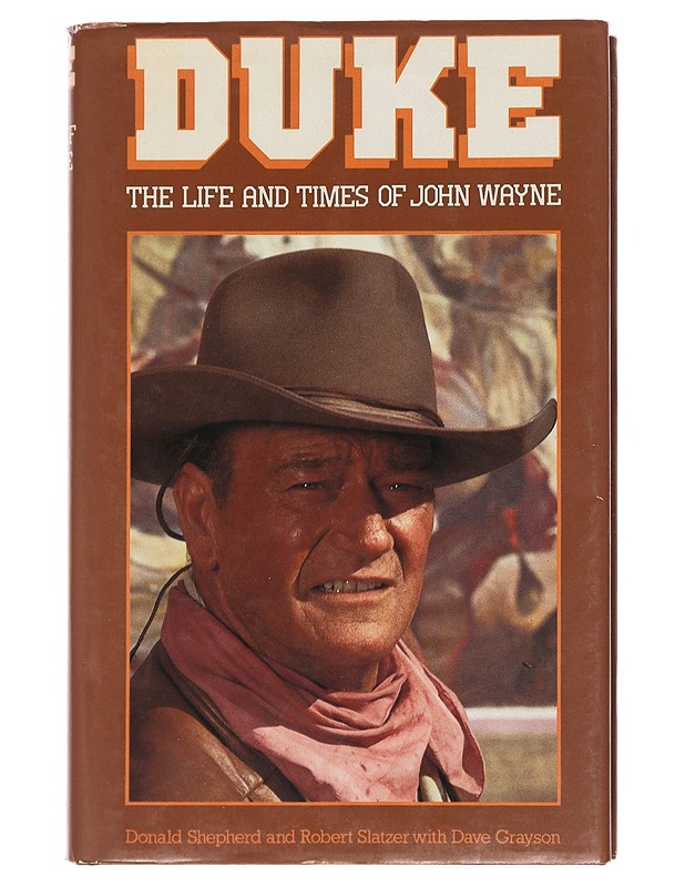 Duke : Life and Times of John Wayne - Donald Shepherd - Elämäkerrat ja muistelmat - 10105610840 - 0