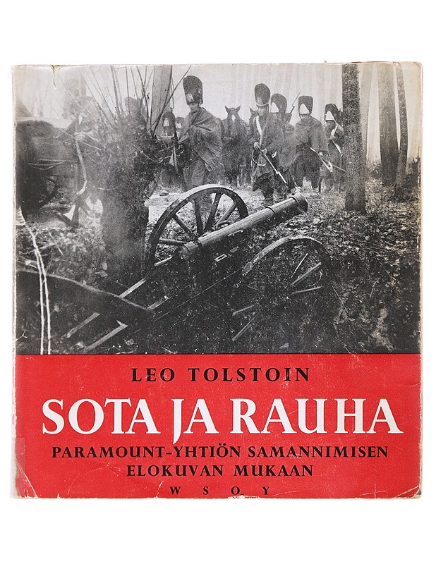 Sota ja rauha - Tolstoi, Leo - Historiakirjat - 10105610844 - 0