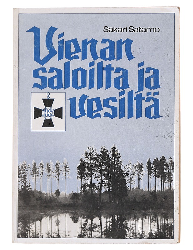 Vienan saloilta ja vesiltä - Satamo, Sakari - Tietokirjat ja oppaat - 10105611134 - 0