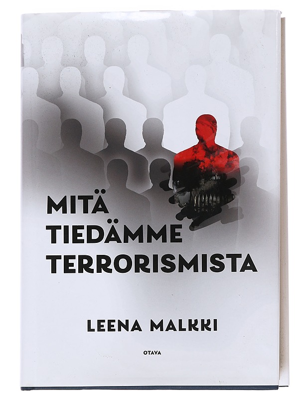 Mitä tiedämme terrorismista - Leena Malkki - Historiakirjat - 10105611143 - 0