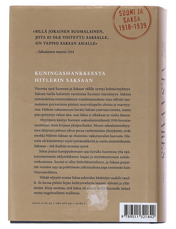 Viileää veljeyttä / Suomi ja Saksa 1918-1939 - Vesa Vares - Historiakirjat - 10105611171 - 1