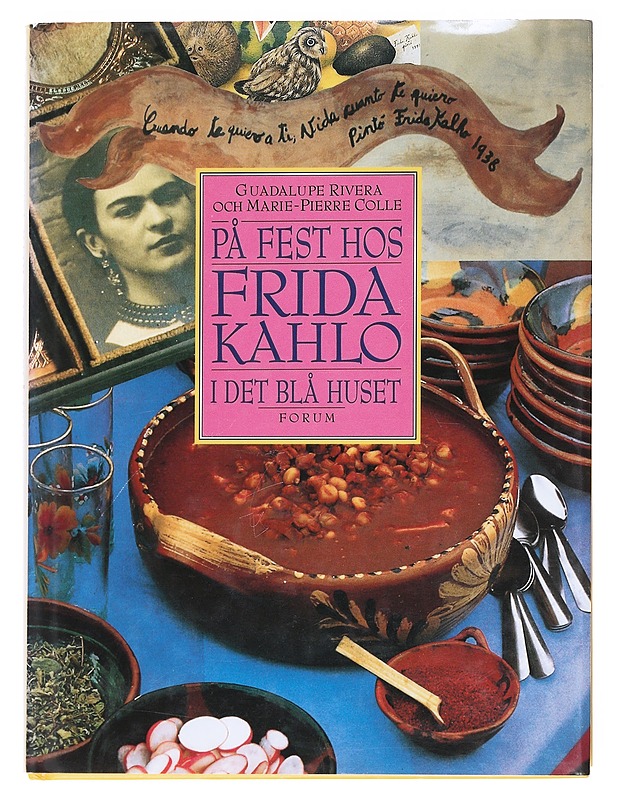 På fest hos Frida Kahlo i det blå huset - Guadalupe Rivera  - Ruokakirjat - 10105611172 - 0