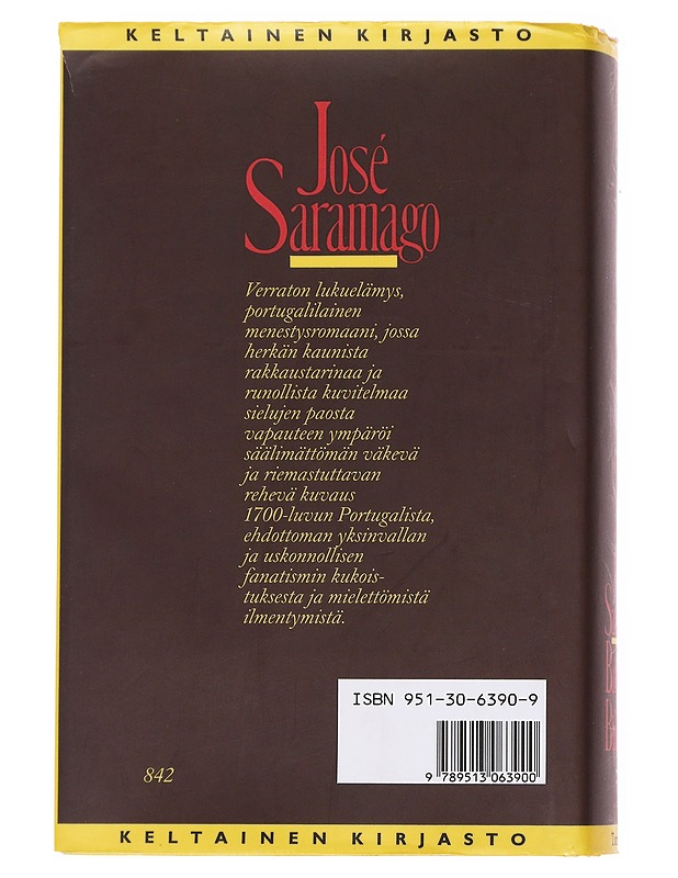 Baltasar ja Blimunda - SARAMAGO, JOSÉ - Romaanit ja novellit - 10105611175 - 1