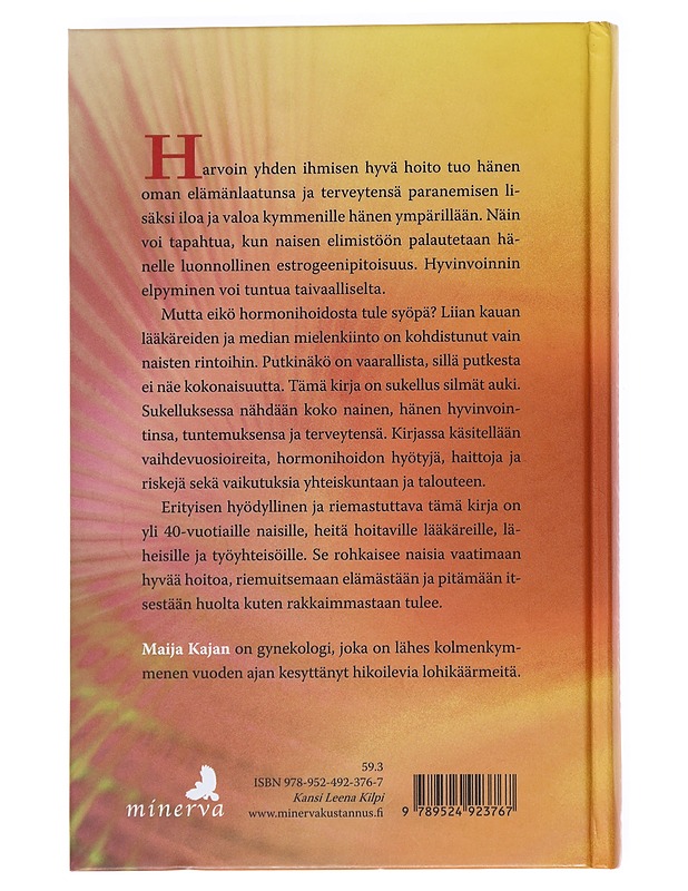 Sukellus kuumaan aaltoon : naisen vaihdevuodet, terveys ja hormonit - Maija Kajan - Tietokirjat ja oppaat - 10105611183 - 1