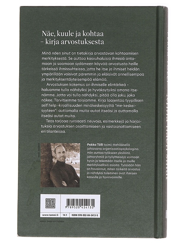 Minä näen sinut : arvostuksen psykologiaa - Tölli, Pekka - Tietokirjat ja oppaat - 10105611186 - 1